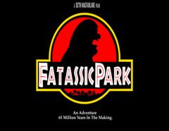 Fatassic Park